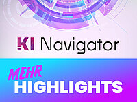 KI Navigator: Mehr Highlights