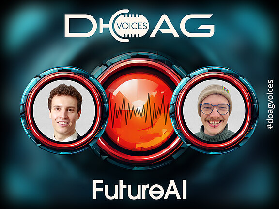 DOAG Voices: Podcast-Banner „FutureAI“ mit den Gästen Benjamin Linnik und Veit Heller in zwei runden Porträtrahmen neben einem roten Aufnahme-Button mit Schallwelle